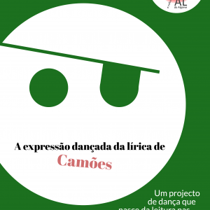 A DECORRER • A expressão dançada da lírica de Camões